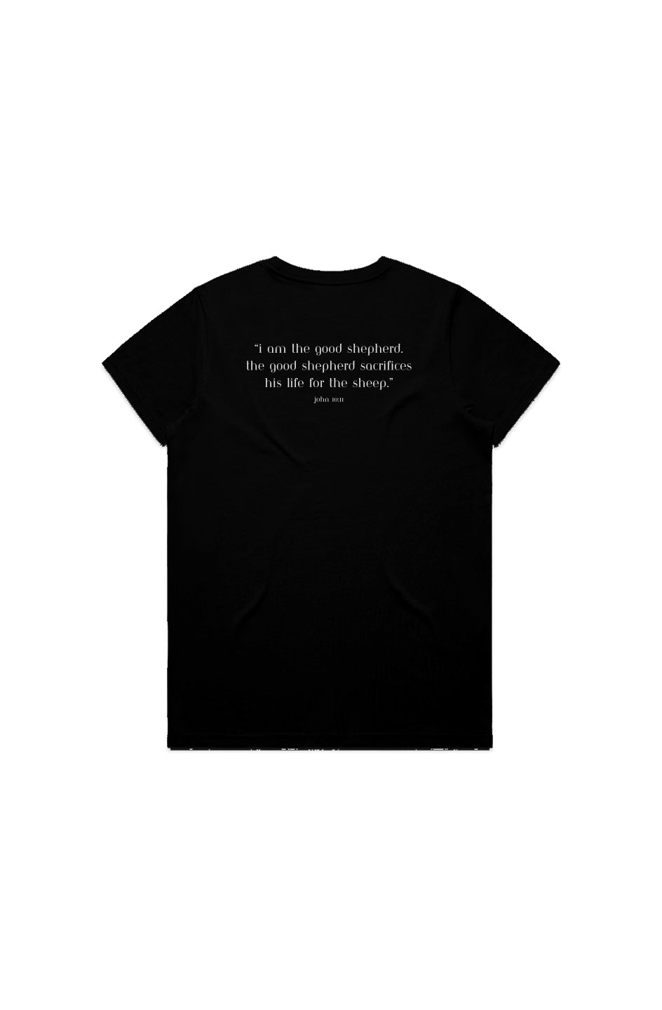 Ladies Tee, John 10:11, BLACK